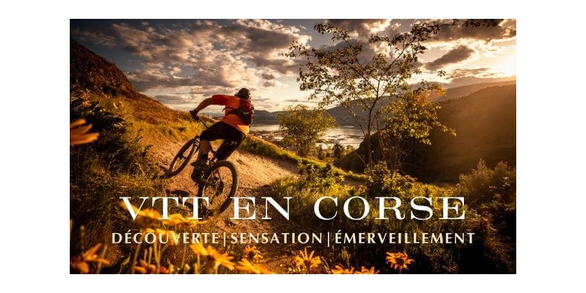 Corsica aventure... VTT en Corse