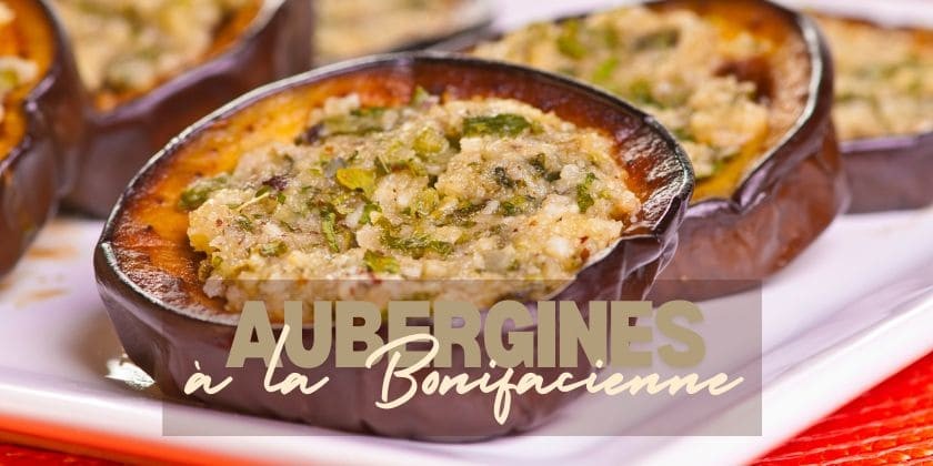 Cucina Corsa... Aubergines à la Bonifacienne