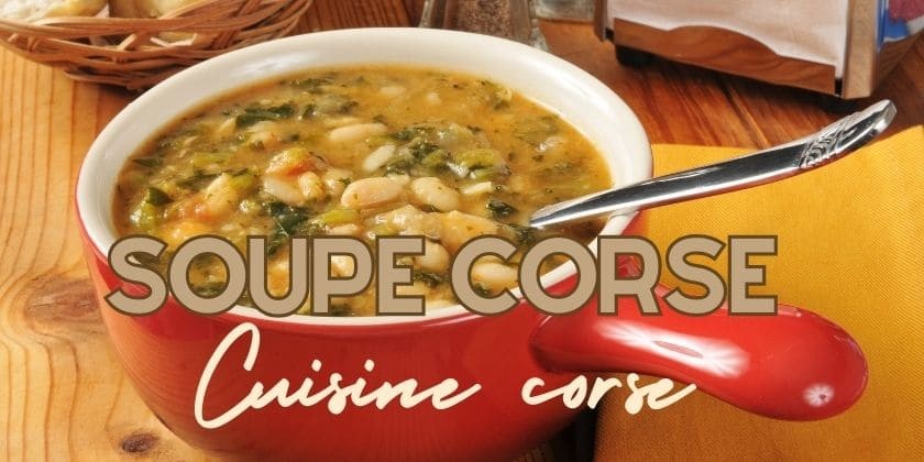 Cucina Corsa... Soupe corse traditionnelle