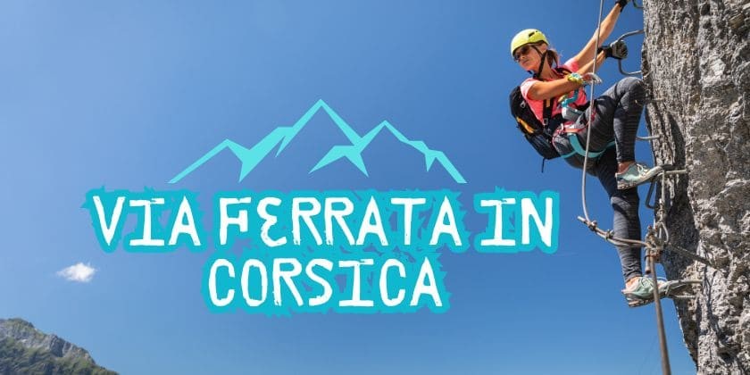 Corsica aventure... Via Ferrata en Corse