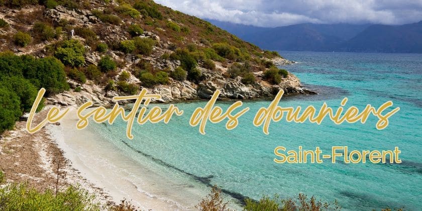 Corsica aventure... Le sentier des douaniers à Saint-Florent 
