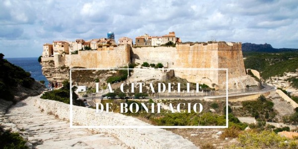 Da scopre... La citadelle de Bonifacio