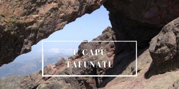 Da scopre... Le Capu Tafunatu