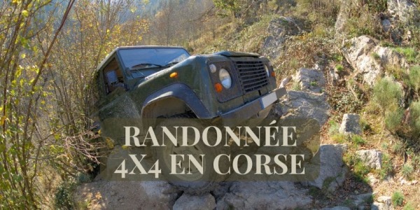 Corsica aventure... Randonnées 4x4 en Corse