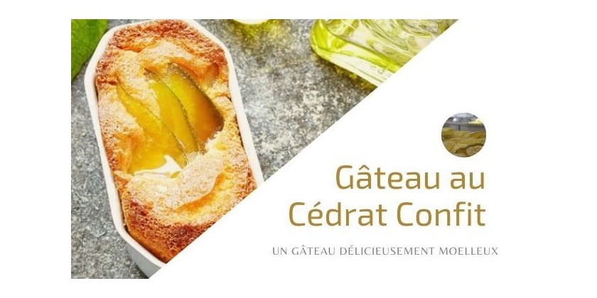 Cucina Corsa... Gâteau au Cédrat Confit