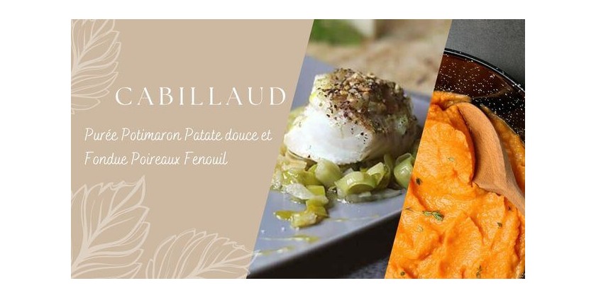 Cucina Corsa... Cabillaud, purée potimarron, patate douce et fondue poireaux fenouil