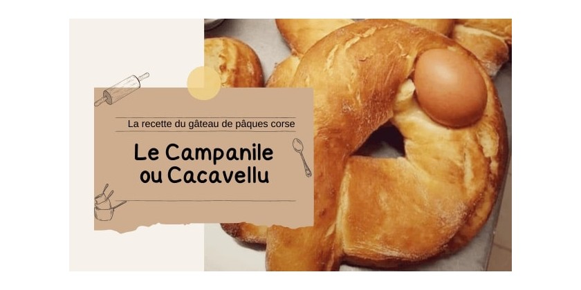 Cucina Corsa... Le Campanile ou Cacavellu