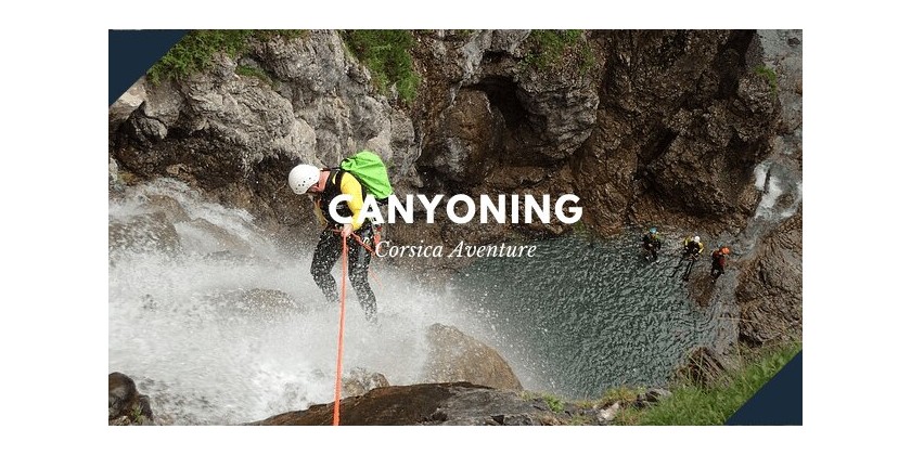 Corsica aventure... Le canyoning en Corse