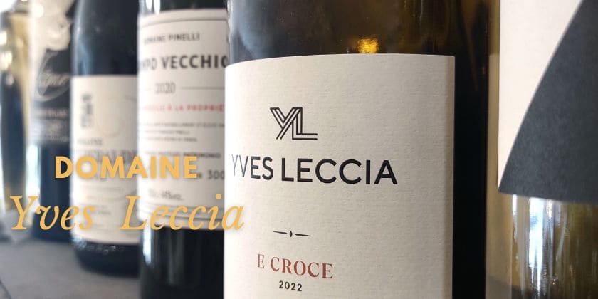 À la découverte de nos artisans... Domaine Yves Leccia