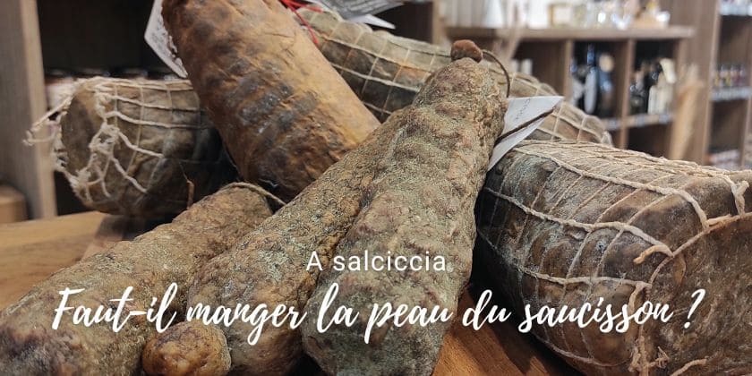 Le saviez-vous... La peau du saucisson, comestible ou non comestible ?
