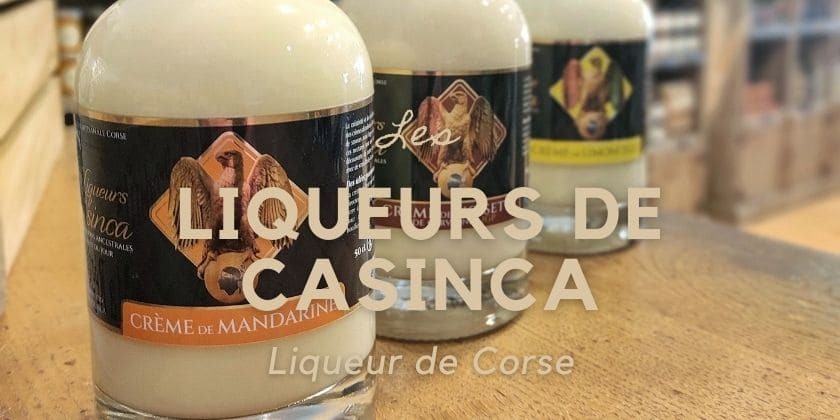 À la découverte de nos artisans... Les liqueurs de Casinca