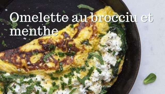 Cucina Corsa...Omelette au brocciu et à la menthe