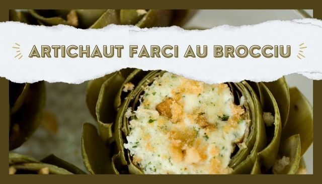 Cucina Corsa... Artichauts farcis au brocciu