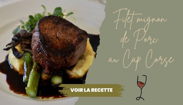 Cucina Corsa... Filet mignon de porc au Cap Corse
