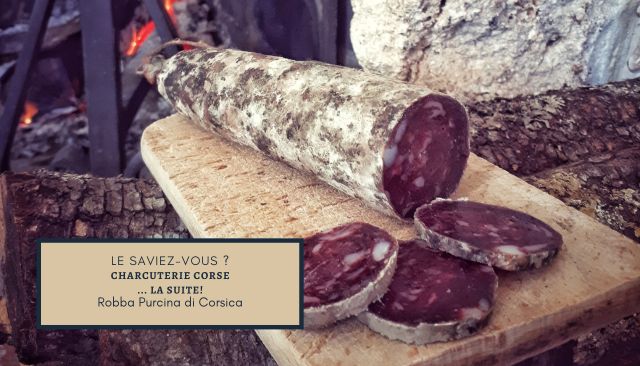 Charcuterie Corse... La suite !