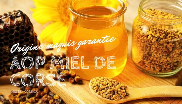Le saviez-vous... Le Miel AOP de Corse